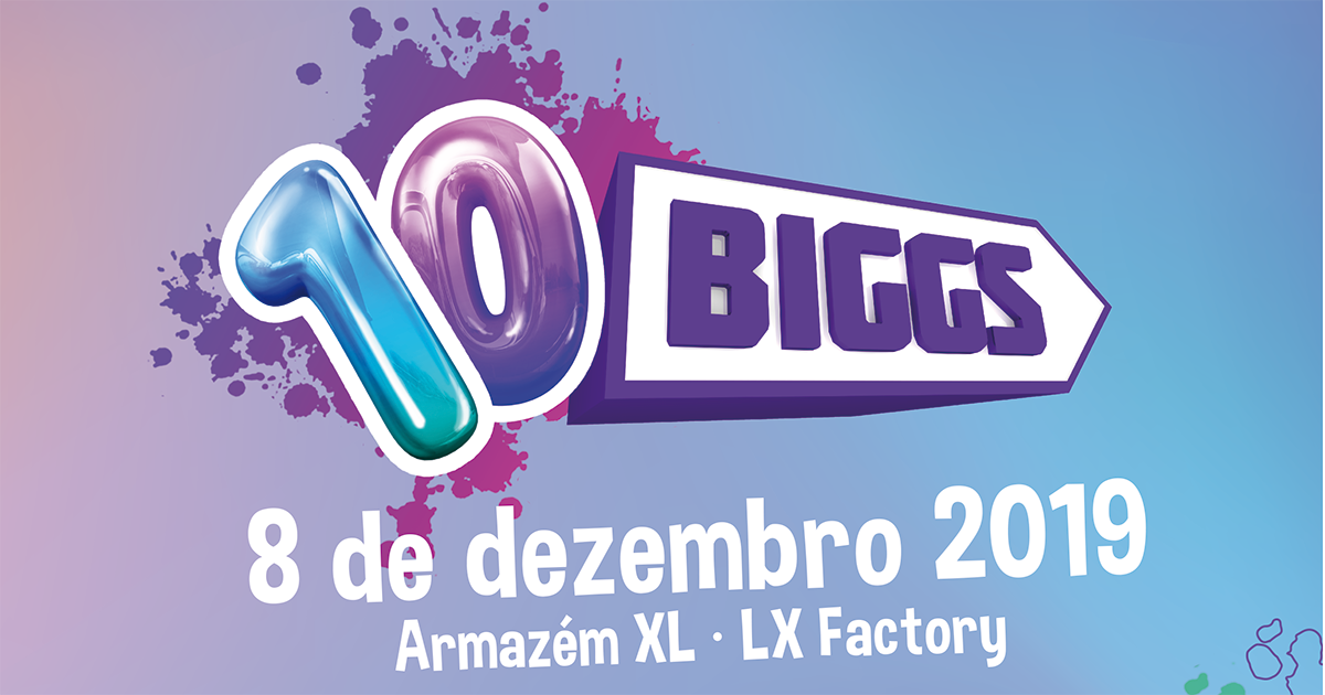 FESTA DE ANIVERSÁRIO 10 ANOS BIGGS – 8 de dezembro – Lx Factory, Lisboa
